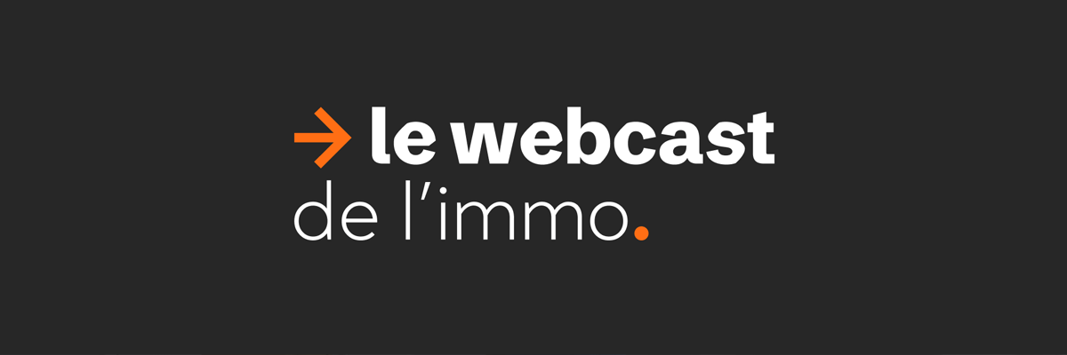 Découvrez notre série mensuelle, le webcast de l’immo ! 30 minutes avec des experts pour des conseils actionnables dans votre activité.